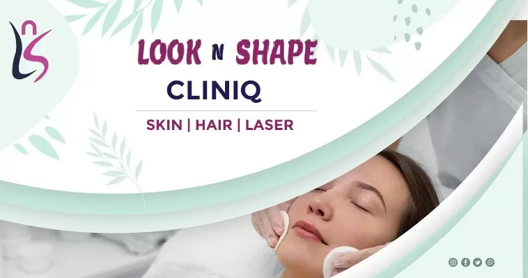 Look n shape skin hair care cliniq
